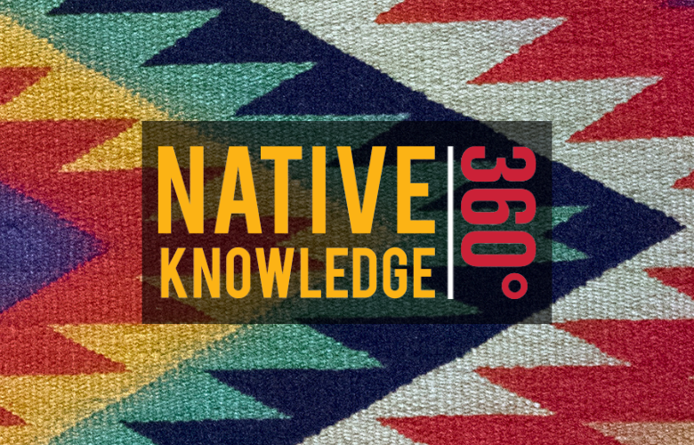 Native Knowledge 360° (NK360°)